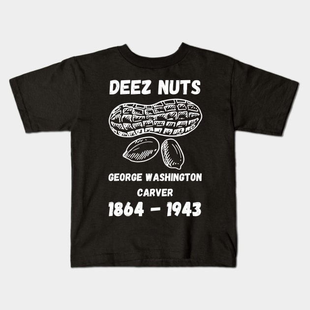 Deez Nuts Kids T-Shirt by GMAT